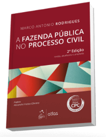 A Fazenda Pública no processo civil (Atlas)